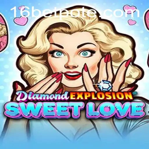 An In-Depth Look at DiamondExplosionSweetLove: The Latest Sensation in Online Gaming