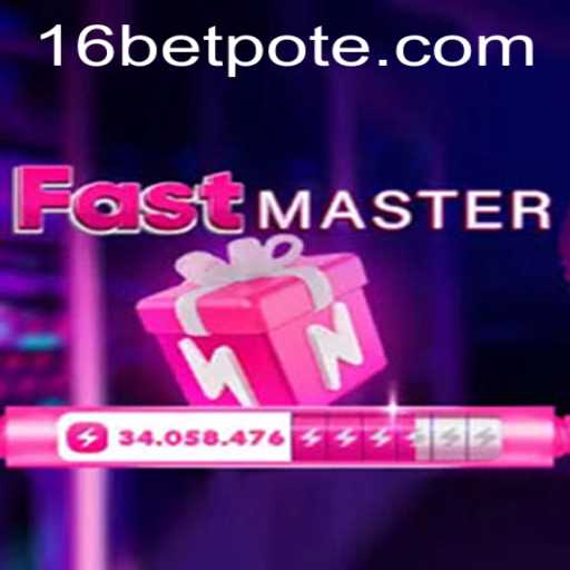 FastMaster: A Thrilling New Game Experience with Easy 16bet PH Login