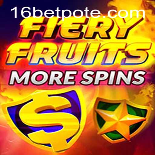 Unleashing the Excitement of FieryFruitsMoreSpins and Navigating 16bet PH Login