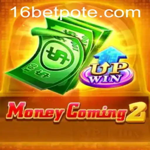 Exploring MoneyComing2: An Immersive Adventure and 16bet PH Login Details