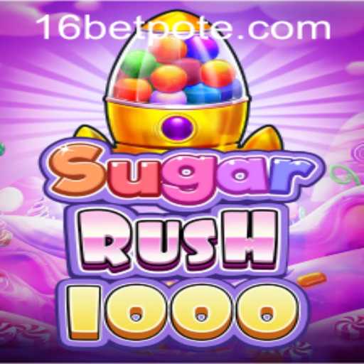 Experience the Excitement of SugarRush1000 with 16bet PH Login